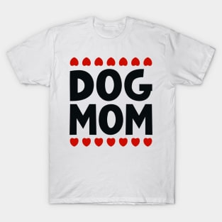 Dog Mom T-Shirt